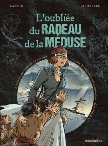 Couverture de l'album L'oubliée du radeau de la Méduse (One-shot)