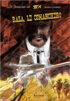 La Jeunesse de Tex Willer 7. Raza, le comanchero