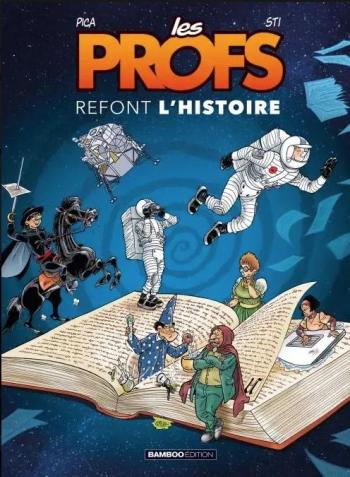 Couverture de l'album Les Profs refont l'Histoire - 4. Tome 4