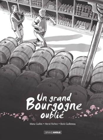 Couverture de l'album Un grand Bourgogne oublié - 1. Un grand Bourgogne oublié