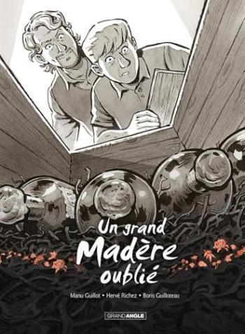 Couverture de l'album Un grand Bourgogne oublié - 3. Un grand Madère oublié