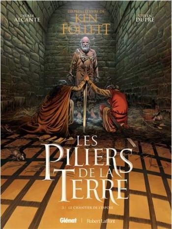 Couverture de l'album Les Piliers de la Terre - 3. Le Chantier de l'espoir
