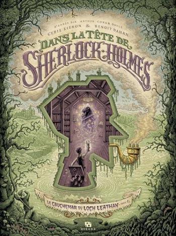 Couverture de l'album Dans la Tête de Sherlock Holmes - 3. Le cauchemar du Loch Leathan - Tome 1