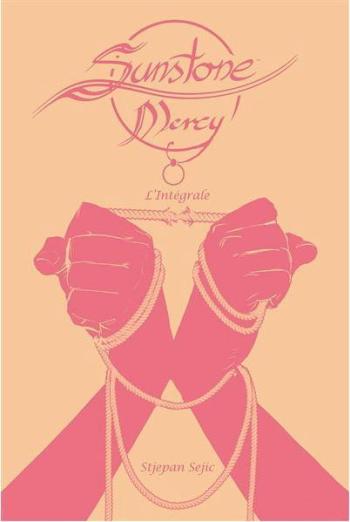Couverture de l'album Sunstone Mercy - INT. L'intégrale
