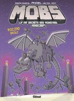 MOBS, La vie secrète des monstres Minecraft 5. Roc end drôle