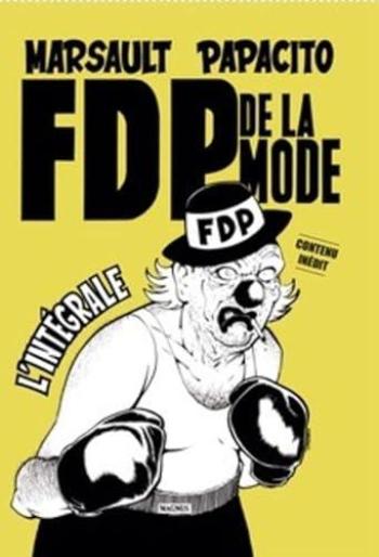Couverture de l'album FDP de la mode - INT. L'intégrale