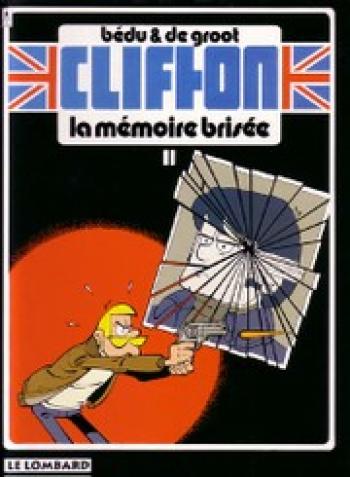 Couverture de l'album Clifton - 11. La Mémoire brisée
