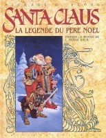 Santa Claus - La légende du père Noël (One-shot)