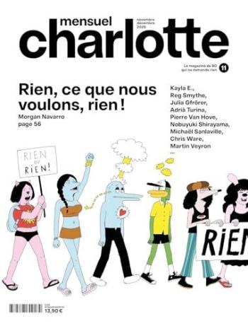 Couverture de l'album Charlotte Mensuel - 11. Rien, ce que nous voulons, rien !