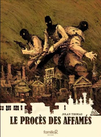 Couverture de l'album Le procès des affamés (One-shot)