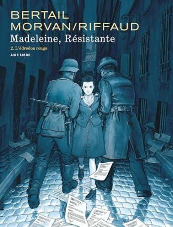 Couverture de l'album Madeleine, résistante - 2. L'édredon rouge