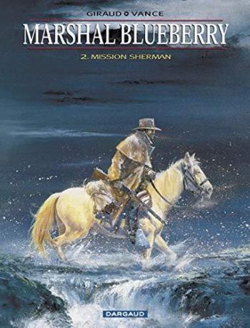 Couverture de l'album Marshal Blueberry - 2. Mission Sherman