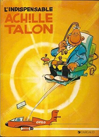 Couverture de l'album Achille Talon - 5. L'indispensable achille Talon