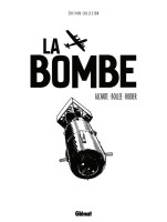 La bombe (One-shot)