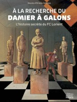 À la recherche du damier à galons (One-shot)
