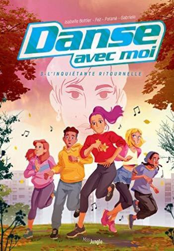 Couverture de l'album Danse avec moi - 3. L'inquiétante ritournelle