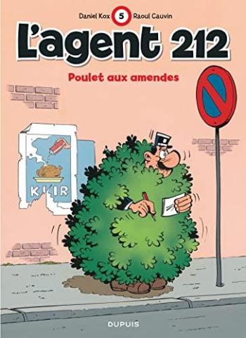 Couverture de l'album L'Agent 212 - 5. Poulet aux amendes
