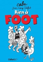 Rien à foot (One-shot)