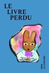 Le livre perdu (One-shot)