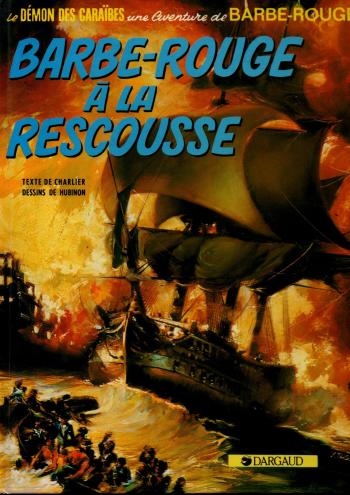 Couverture de l'album Barbe-Rouge - 13. Barbe-Rouge à la rescousse