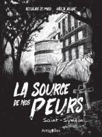 La source de nos Peurs 1. Saint-Syméon