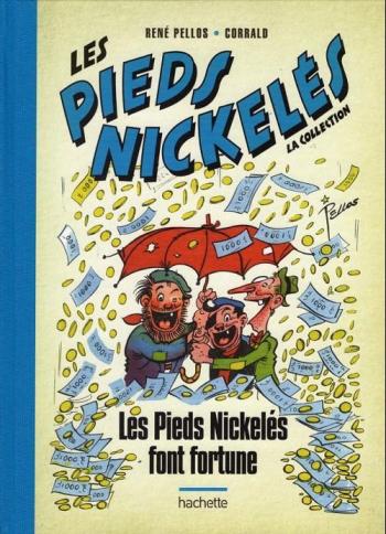 Couverture de l'album Les Pieds Nickelés (La collection 2018) - 5. Les Pieds Nickelés font fortune