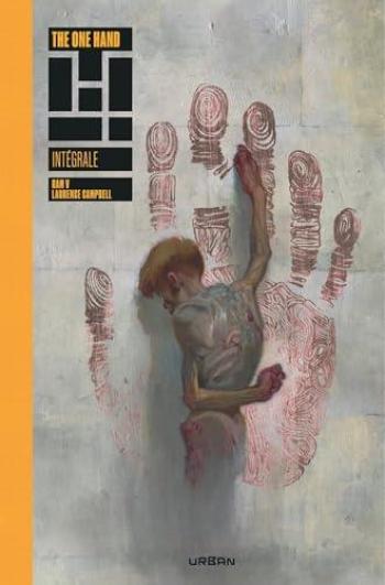 Couverture de l'album The One Hand & The Six Fingers - INT. Intégrale