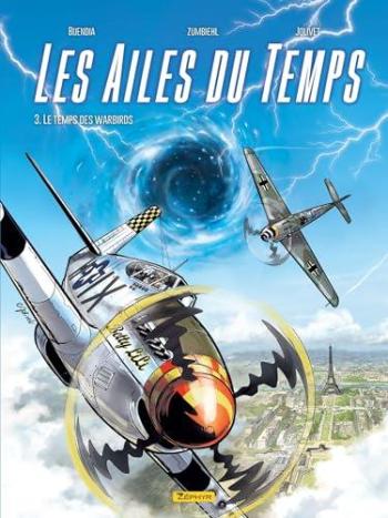 Couverture de l'album Les Ailes du temps - 3. Le temps des Warbirds