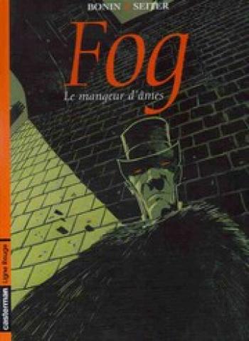 Couverture de l'album Fog - 3. Le mangeur d'âmes