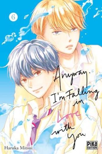 Couverture de l'album Anyway, I'm falling in love with you - 6. Tome 6