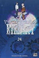 To Your Eternity 24. Tome 24