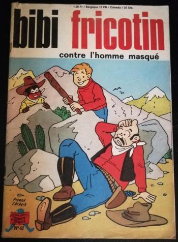 Couverture de l'album Bibi Fricotin - 47. Bibi Fricotin contre l'homme masqué