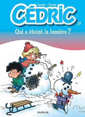 Couverture de l'album Cédric - 17. Qui a éteint la lumière ?