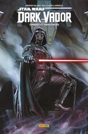 Couverture de l'album Star Wars - Dark Vador (Gillen) - INT. Ombres et mensonges