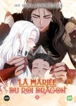 La Mariée du roi dragon 6. Tome 6
