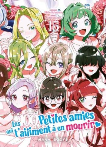 Couverture de l'album Les 100 petites amies qui t'aiiiment à en mourir - 15. Tome 15