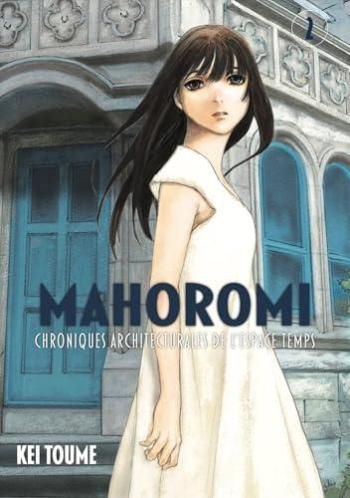 Couverture de l'album Mahoromi - Chroniques architecturales de l'espace temps - 2. Tome 2