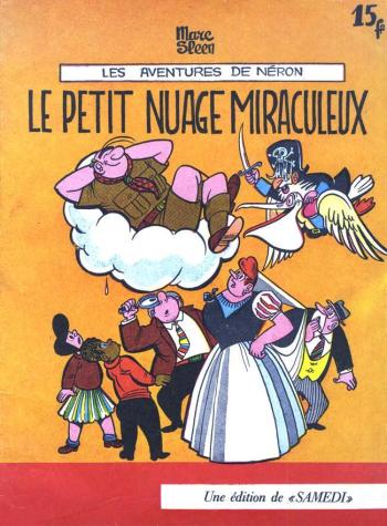 Couverture de l'album Les Aventures de Néron et Cie (Samedi) - 25. Le petit nuage miraculeux