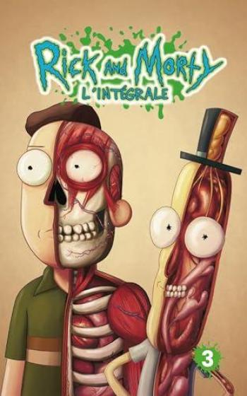 Couverture de l'album Rick & Morty - INT. L'Intégrale 3