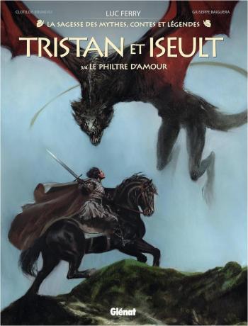Couverture de l'album La Sagesse des Mythes - Contes et Légendes - 17. Tristan et Iseult - Tome 3 : Le Philtre d'amour