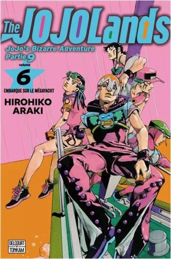 Couverture de l'album Jojo's Bizarre Adventure - Saison 9 - The JojoLands - 6. Tome 6