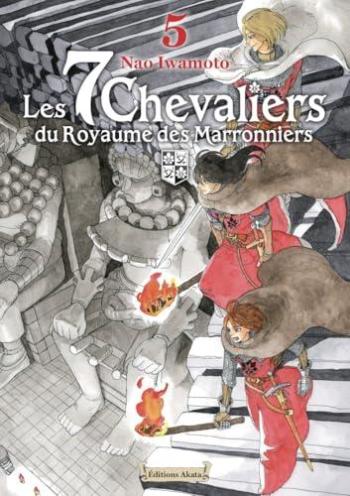 Couverture de l'album Les 7 Chevaliers du Royaume des Marronniers - 5. Tome 5
