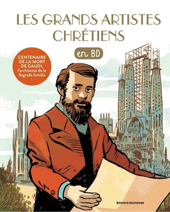 Couverture de l'album Les Chercheurs de Dieu - HS. Les grands artistes chrétiens en BD