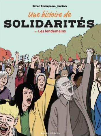 Couverture de l'album Une histoire de solidarités - 4. Les lendemains