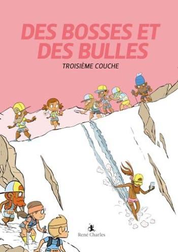 Couverture de l'album Des bosses et des bulles - 3. Troisième couche