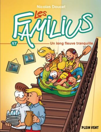 Couverture de l'album Les Familius - 17. Un long fleuve tranquille
