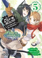 DanMachi - Familia Chronicle - Episode Ryu 5. Tome 5