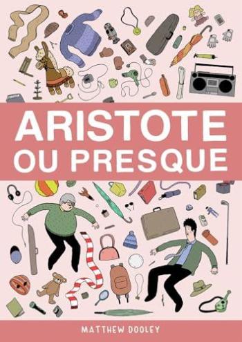Couverture de l'album Aristote ou presque (One-shot)