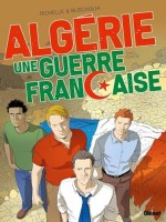 Algérie, une guerre française 5. Chaos