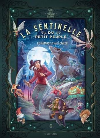 Couverture de l'album La sentinelle du petit peuple - 6. Le matagot d'Halloween